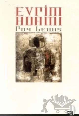 Evrim Adamı – Roy Lewis – Dost Kitabevi Yayınları kitap kapağı
