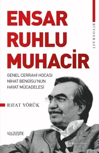 Ensar Ruhlu Muhacir – Rıfat Yörük – Yüzleşme Yayınları kitap kapağı