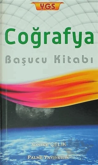 YGS Coğrafya Başucu Kitabı – Cemal Çelik – Palme Yayınları kitap kapağı