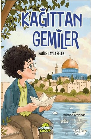 Kağıttan Gemiler – Hatice İlayda Selek – Mevsimler Kitap kitap kapağı