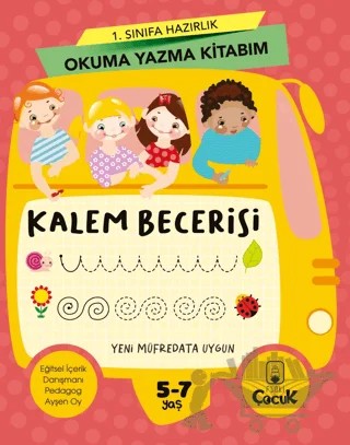1. Sınıfa Hazırlık Okuma Yazma Kitabım Kalem Becerisi – Kolektif – Floki Çocuk kitap kapağı