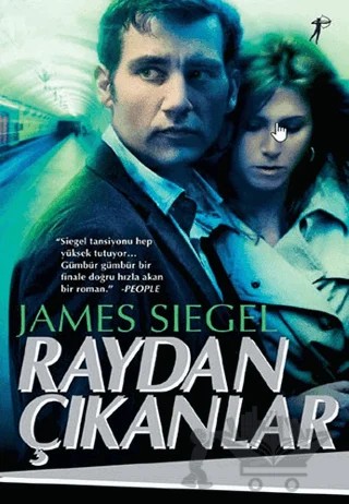 Raydan Çıkanlar – James Siegel – Artemis Yayınları kitap kapağı