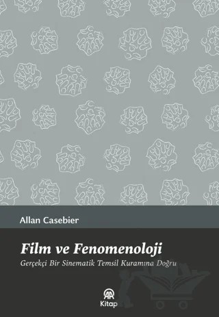 Film ve Fenomenoloji – Allan Casebier – AA Kitap kitap kapağı