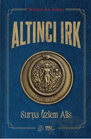 Altıncı Irk – Surya Özlem Alis – Mu Yayınları kitap kapağı