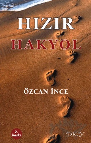 Hızır Hakyol – Özcan İnce – DKY kitap kapağı