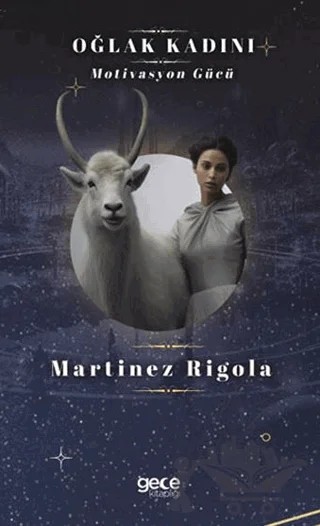 Oğlak Kadını – Martinez Rigola – Gece Kitaplığı kitap kapağı