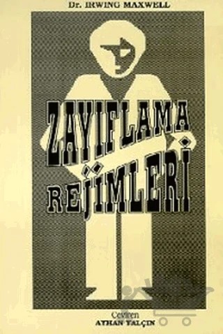 Zayıflama Rejimleri – Irwin Maxwell – Toker Yayınları kitap kapağı