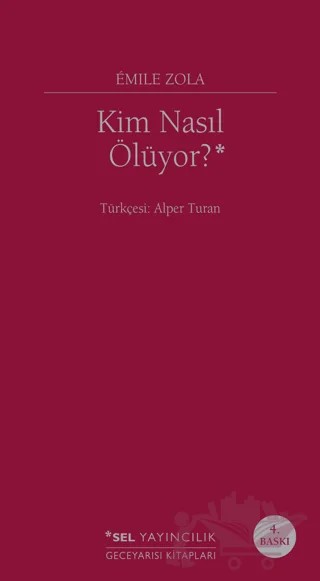 Kim Nasıl Ölüyor? – Emile Zola – Sel Yayıncılık kitap kapağı