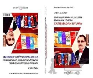 Etnik Gruplararası İlişkilerin Teknolojik Yönetimi: Çatışma'dan Uyuma – Gali T. Galiyev – Doğu Kitabevi kitap kapağı