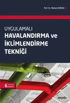 UygulamalıHavalandırma ve İklimlendirme Tekniği – Hikmet Doğan – Seçkin Yayıncılık kitap kapağı
