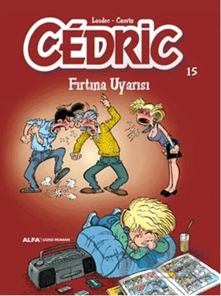 Cedric 15 - Fırtına Uyarısı – Kolektif – Alfa Yayınları kitap kapağı