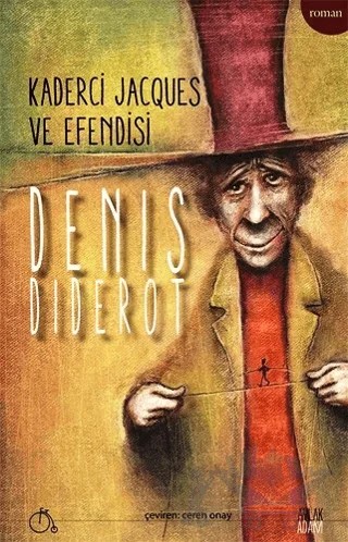 Kaderci Jacques ve Efendisi – Denis Diderot – Aylak Adam Kültür Sanat Yayıncılık kitap kapağı