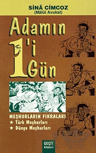 Adamın 1'i 1 Gün Meşhurların Fıkraları – Sina Cimcoz – Geçit Kitabevi kitap kapağı