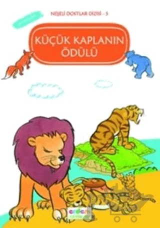Küçük Kaplanın Ödülü - Sorumluluk – Hatice Babavatan – Erdem Çocuk kitap kapağı