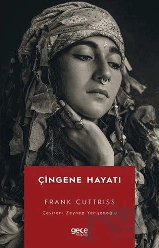 Çingene Hayatı – Frank Cuttriss – Gece Kitaplığı kitap kapağı