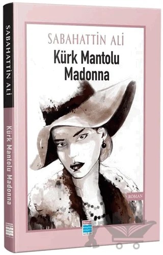 Kürk Mantolu Madonna – Sabahattin Ali – Evrensel İletişim Yayınları kitap kapağı