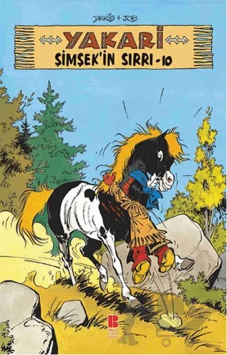 Yakari Şimşek'in Sırrı -10 – Derib + Job – Bilge Kültür Sanat kitap kapağı