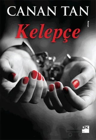 Kelepçe – Canan Tan – Doğan Kitap kitap kapağı