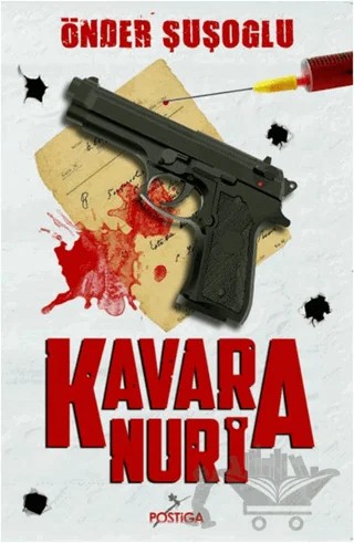 Kavara Nuri – Önder Şuşoğlu – Postiga Yayınları kitap kapağı