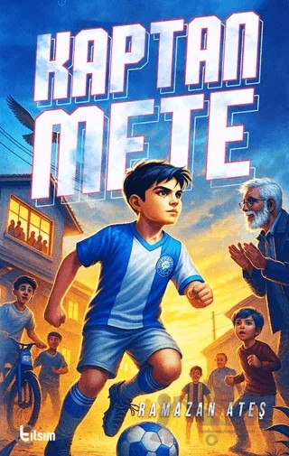 Kaptan Mete – Ramazan Ateş – Tılsım Yayınevi kitap kapağı