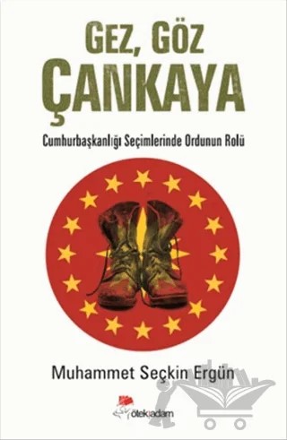 Gez, Göz Çankaya – Muhammet Seçkin Ergün – Öteki Adam Yayınları kitap kapağı