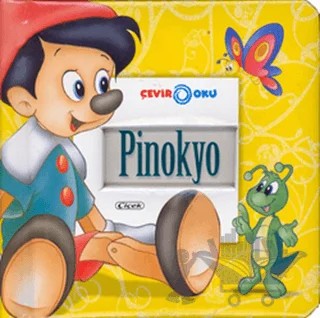 Çevir Oku - Peter Pan / Pinokyo – Carlo Collodi – Çiçek Yayıncılık kitap kapağı