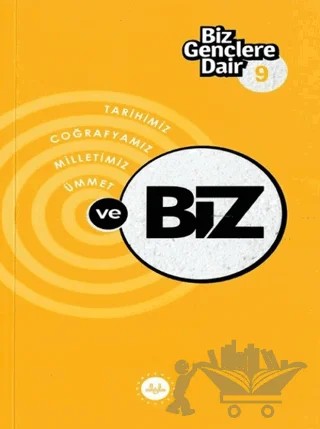 Biz Gençlere Dair 9 – Kolektif – Diyanet İşleri Başkanlığı kitap kapağı