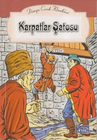 Karpatlar Şatosu – Jules Verne – Parıltı Yayınları kitap kapağı