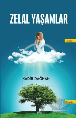 Zelal Yaşamlar – Kadir Dağhan – İzan Yayıncılık kitap kapağı
