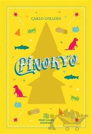Pinokyo – Carlo Collodi – İthaki Çocuk Yayınları kitap kapağı