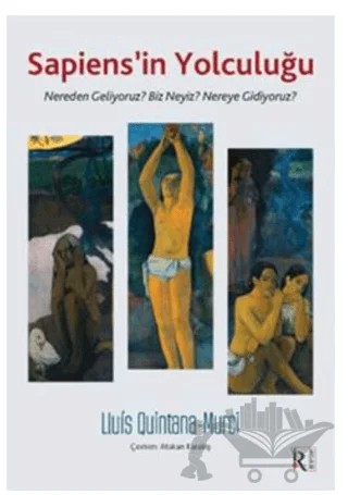 Sapiens’in Yolculuğu – Lluis Quintana - Murci – İrene Kitap kitap kapağı
