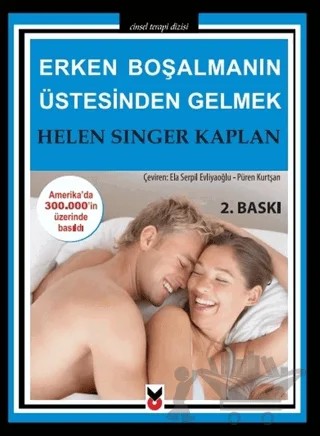 Erken Boşalmanın Üstesinden Gelmek – Helen Singer Kaplan – Ck Yayınevi kitap kapağı