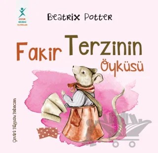 Fakir Terzinin Öyküsü – Beatrix Potter – Çocuk Gelişimi Yayınları kitap kapağı