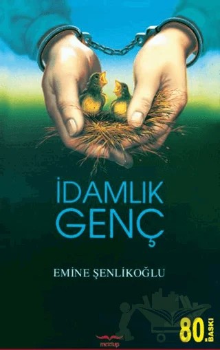 İdamlık Genç – Emine Şenlikoğlu – Mektup Yayınları kitap kapağı