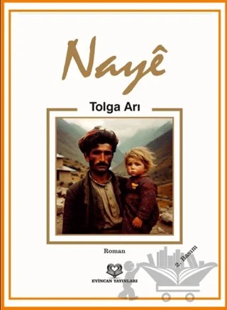 Naye – Tolga Arı – Evincan Yayınları kitap kapağı