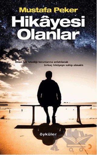 Hikayesi Olanlar – Mustafa Peker – Cinius Yayınları kitap kapağı