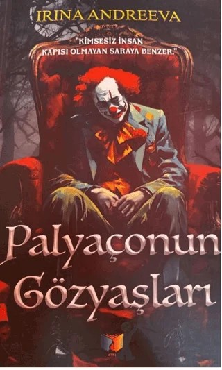 Palyaçonun Gözyaşları – Irına Andreeva – Ateş Yayınları kitap kapağı