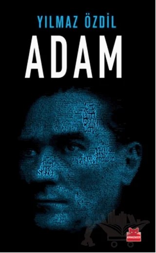 Adam – Yılmaz Özdil – Kırmızı Kedi Yayınevi kitap kapağı