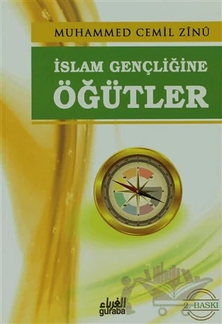 İslam Gençliğine Öğütler – Muhammed Cemil Zinu – Guraba Yayınları kitap kapağı