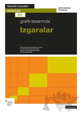 Grafik Tasarımda Izgaralar – Gavin Ambrose, Paul Harris – Literatür Yayıncılık kitap kapağı