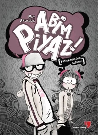 Abim Piyaz – Elif Akardaş – EDAM kitap kapağı
