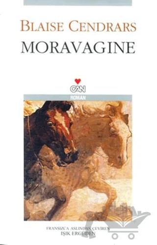 Moravagine – Blaise Cendrars – Can Yayınları kitap kapağı