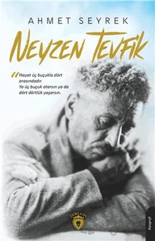 Neyzen Tevfik – Ahmet Seyrek – Dorlion Yayınları kitap kapağı