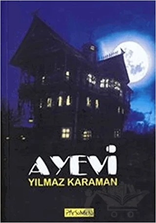 Ayevi – Yılmaz Karaman – Parşömen Yayınları kitap kapağı
