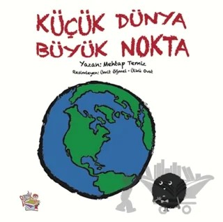 Küçük Dünya Büyük Nokta – Mehtap Temiz – Parmak Çocuk Yayınları kitap kapağı