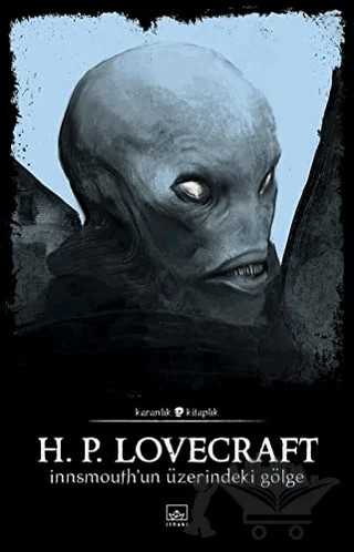 Innsmouth'un Üzerindeki Gölge – Howard Phillips Lovecraft – İthaki Yayınları kitap kapağı