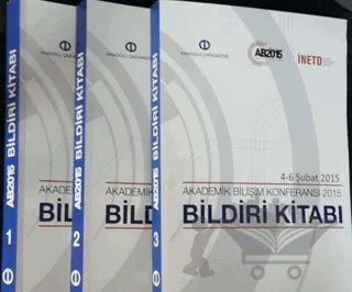Akademik Bilişim Konferansı 4-6 Şubat 2015 Bildiri Kitabı : 1-3 cilt – Mustafa Akgül – Anadolu Üniversitesi Yayınları kitap kapağı