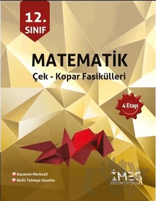 12. Sınıf Matematik Çek-Kopar Fasikülleri – Levent Tatkan – İMES Eğitim Yayınları kitap kapağı