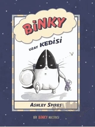 Binky Uzay Kedisi – Ashley Spires – MEAV Yayıncılık kitap kapağı