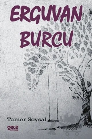 Erguvan Burcu – Tamer Soysal – Gece Kitaplığı kitap kapağı
